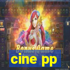 cine pp