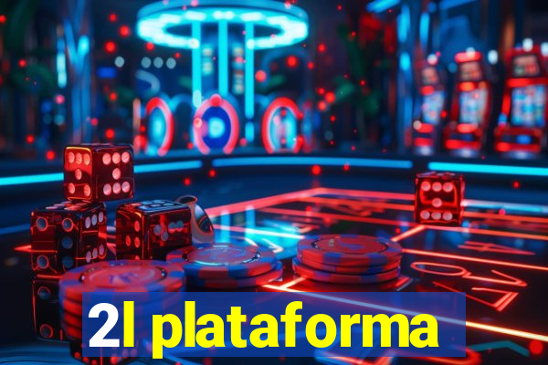 2l plataforma