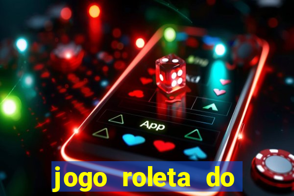 jogo roleta do silvio santos