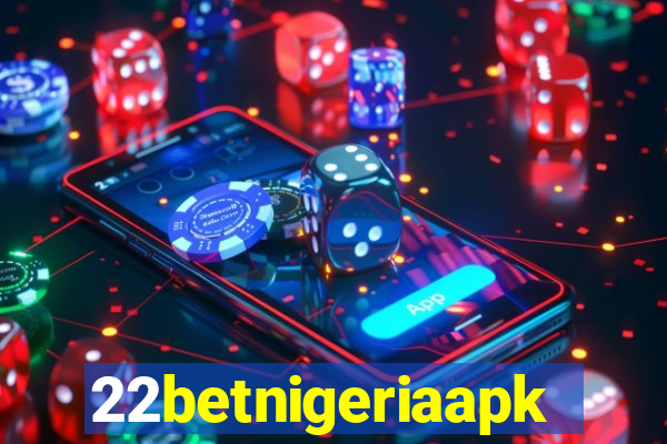 22betnigeriaapk