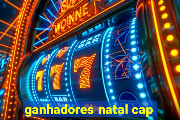 ganhadores natal cap