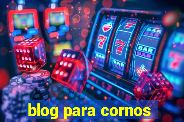 blog para cornos