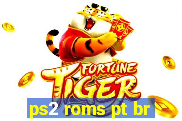 ps2 roms pt br