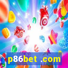 p86bet .com