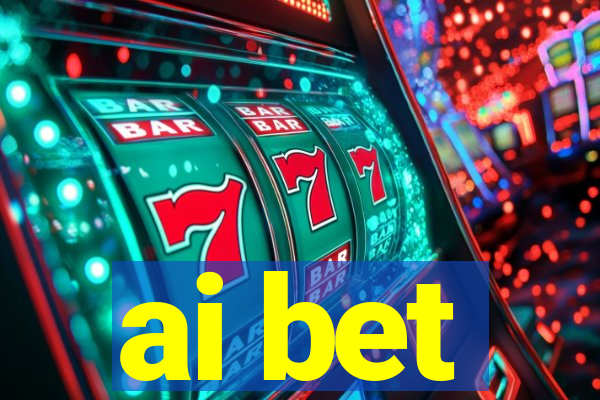 ai bet