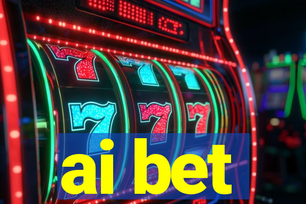 ai bet