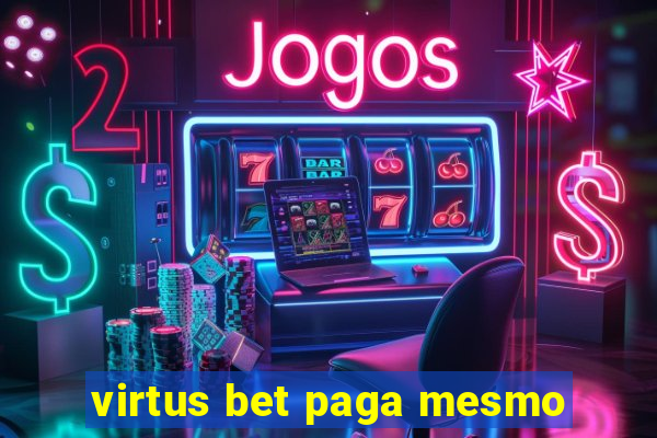 virtus bet paga mesmo