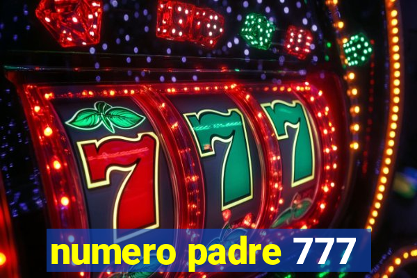 numero padre 777