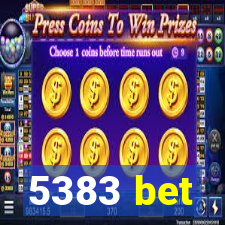 5383 bet