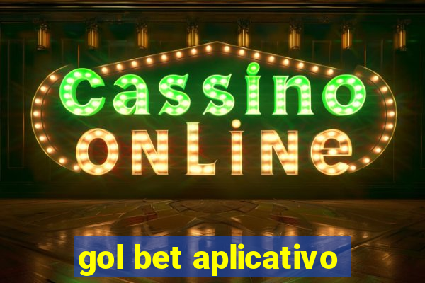 gol bet aplicativo