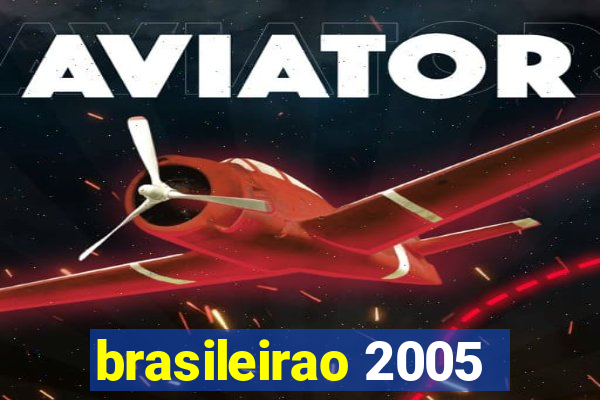 brasileirao 2005