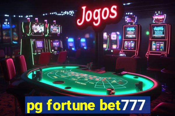 pg fortune bet777