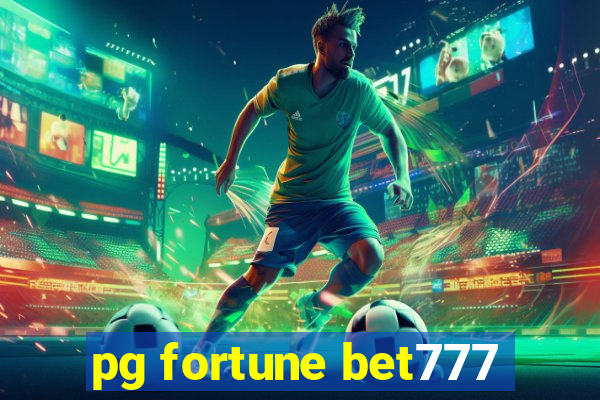 pg fortune bet777