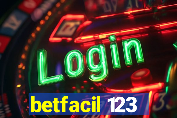 betfacil 123