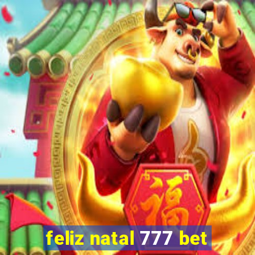 feliz natal 777 bet