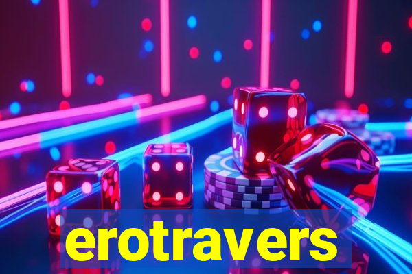 erotravers