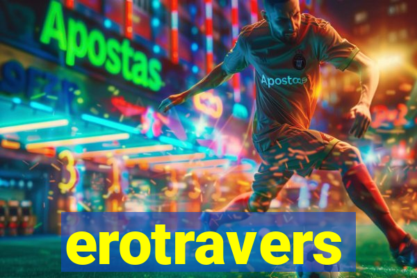 erotravers