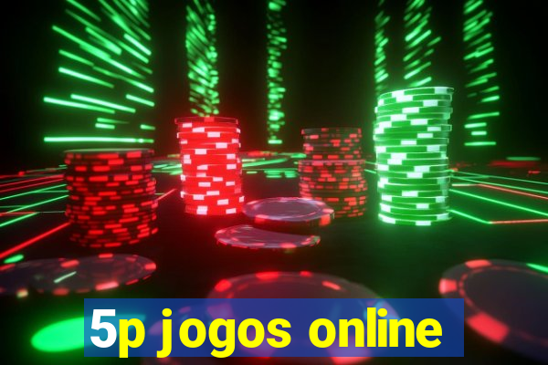 5p jogos online