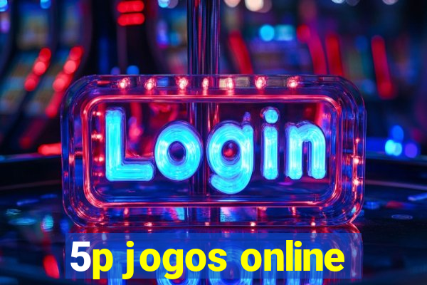 5p jogos online