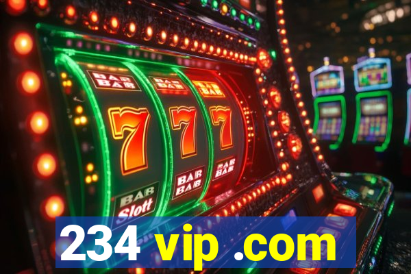 234 vip .com