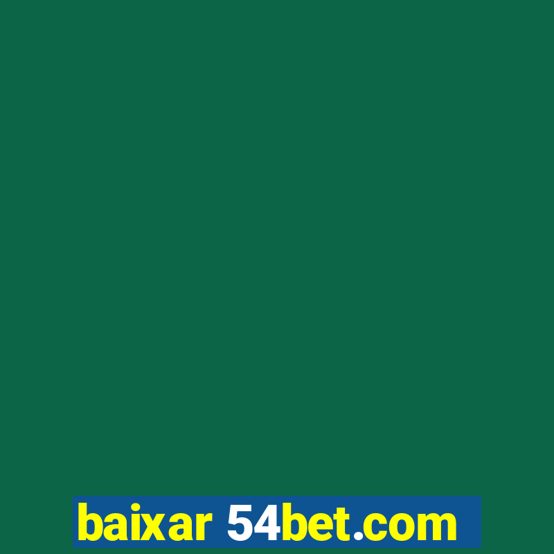 baixar 54bet.com