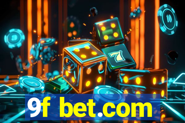 9f bet.com