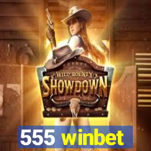 555 winbet