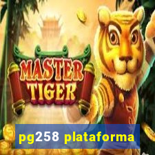 pg258 plataforma