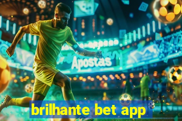 brilhante bet app