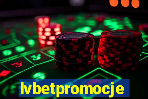 lvbetpromocje