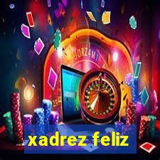 xadrez feliz