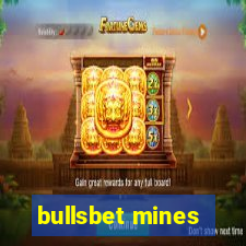 bullsbet mines