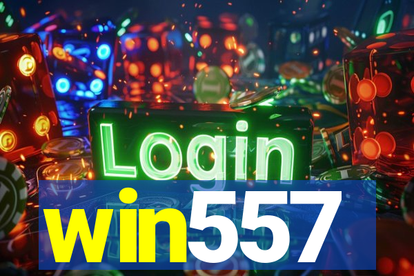 win557