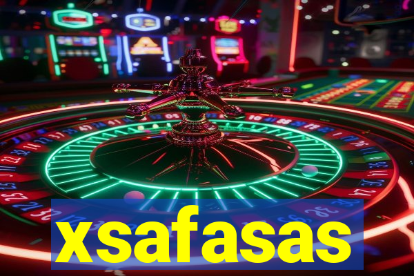 xsafasas