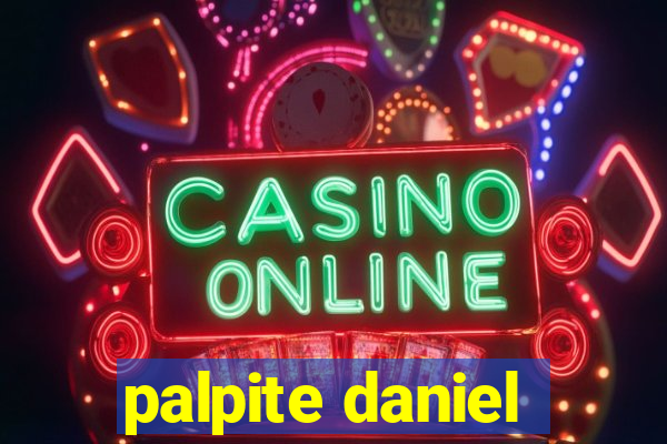 palpite daniel