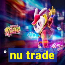 nu trade