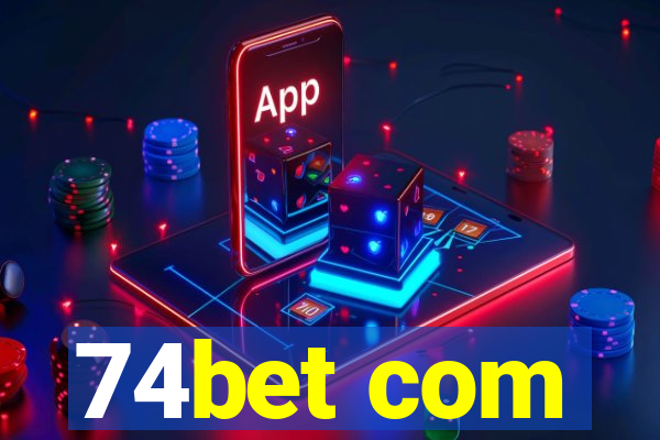 74bet com