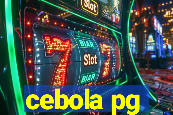 cebola pg