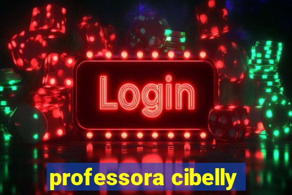 professora cibelly