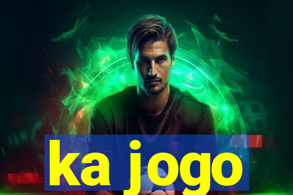 ka jogo