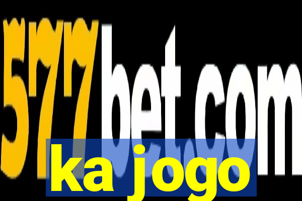 ka jogo