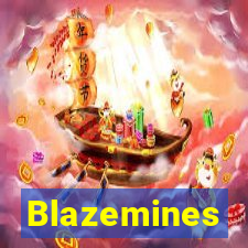 Blazemines