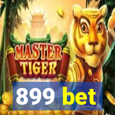 899 bet