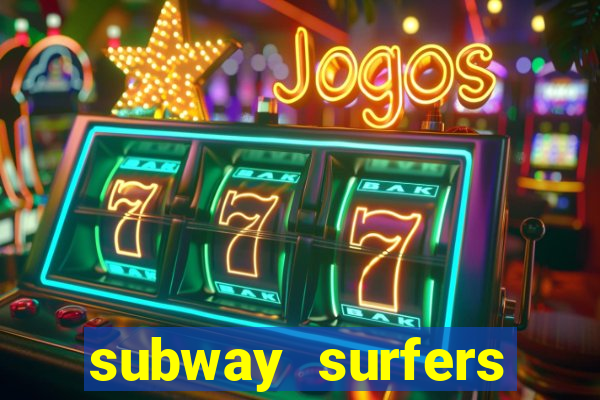 subway surfers zurich jogar