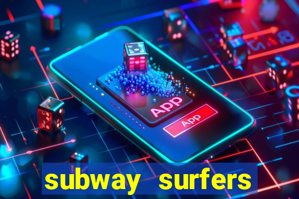 subway surfers zurich jogar