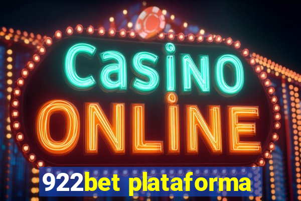 922bet plataforma