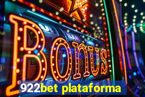 922bet plataforma