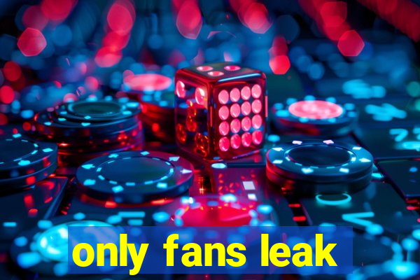 only fans leak