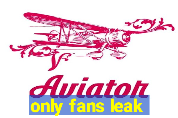 only fans leak