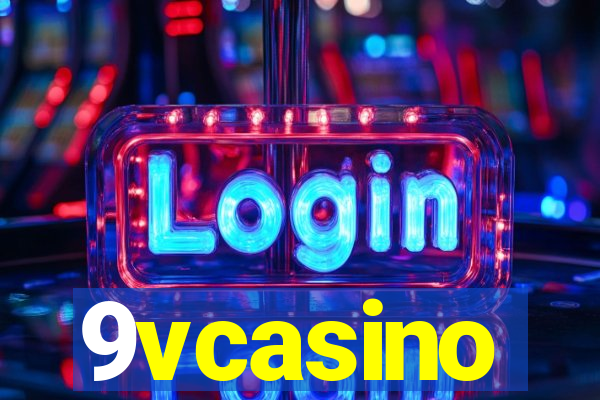 9vcasino